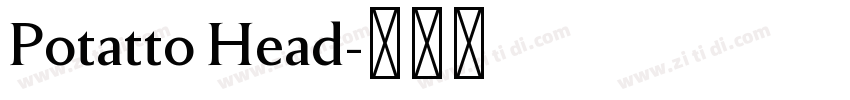 Potatto Head字体转换